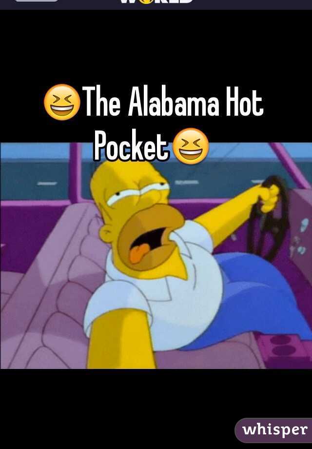 Alabama Hot Pocket Pics.